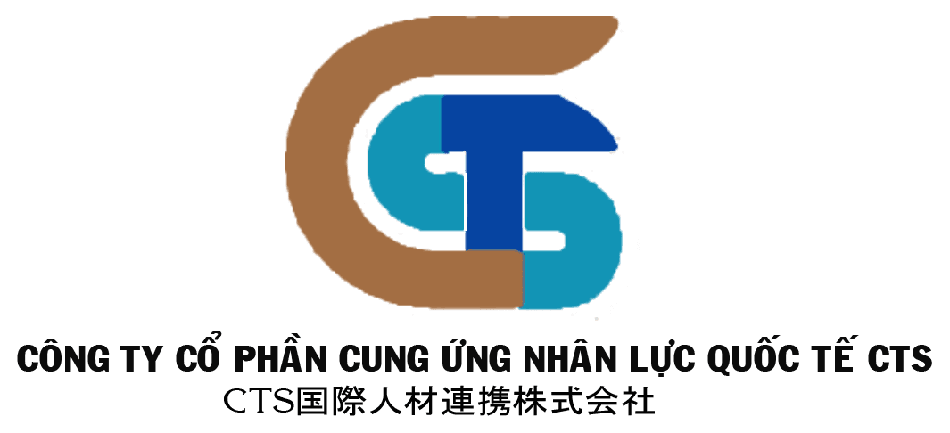 CÔNG TY CỔ PHẦN CUNG ỨNG NHÂN LỰC QUỐC TẾ CTS CTS 国際人材連携株式会社
